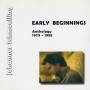 Johannes Schmoelling - Early Beginnings (Anthology 1979 - 1985)