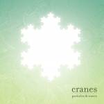 Cranes - Particles & Waves