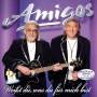 Amigos - Weit du,was du fr mich bist
