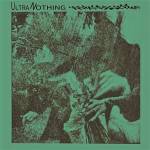 Ultranothing - Ultranothing