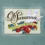 Oh Susanna - Soon The Birds