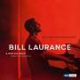 Bill Laurance / Bob Mintzer / WDR Big Band - Live At The Philharmonie Cologne