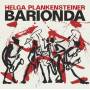 Helga Plankensteiner - Barionda