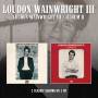 Loudon Iii Wainwright - Loudon Wainwright III/Album II