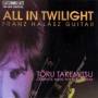 Franz Halasz - All in Twilight - Smtliche Gitarrenwerke (GA)