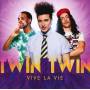 Twin Twin - Vive La Vie (Version Eurovision)