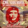 V / A - Che Cuevaras 60th Anniversary Of Revolution