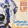 Jesse & Joy - Soltando Al Perro