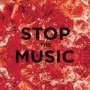 Pipettes - Stop The Music