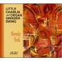 Little Charlie / Organ Grinder Swing - Skronky Tonk