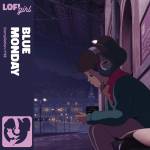 Various Artists / Lofi Girl - Lofi Girl Presents Blue Monday (Opaque Blue Vinyl)