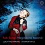 Magdalena Kozena / Simon Rattle / Czech Philharmonic - Folk Songs