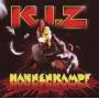 K.I.Z - Hahnenkampf (Re-Release)