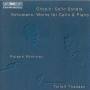 Torleif Thedeen / Roland Pntinen - Werke Fr Cello und Klavier