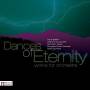 Bakker / Iannaccone / M. J. Evans / Fairlie-kenedy / Dal Po - Dances Of Eternity: Works For Orchestra