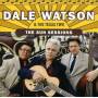 Dale Watson & The Texas Two - The Sun Sessions