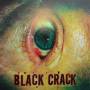 Black Crack - I Woke Up/peach Fuzz