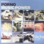 Porno - Music Power