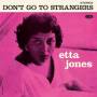 Etta Jones - Don't Go to Strangers (LTD. 180G Vinyl)