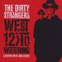Dirty Strangers - West 12 To Wittering