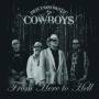 Psychosomatic Cowboys - From Here To Hell (2LP)
