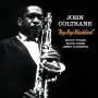 John Coltrane - Bye Bye Blackbird+2 Bonus Tracks (Ltd.Edt 180g