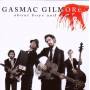 Gasmac Gilmore - About Boys And Dogs