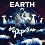The Pipettes - Earth Vs. The Pipettes