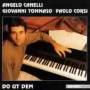 Angelo Canelli - Do Ut Dem