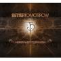 Better Tomorrow - Home Is Where Your Heart Is