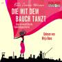 Mirja Boes - Ella Carina Werner: Die Mit Dem Bauch Tanzt
