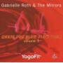 Gabrielle Roth & The Mirrors - Music For Slow Yoga Vol.1