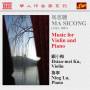 Hsiao-Mei Ku / Ning Lu - Musik Fr Violine Und Klavier