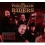 The Piggyback Riders - Midnight At The Tenth Of Always