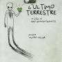 O. S. T. - L'ultimo Terrestre