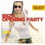 Various - Ibiza Opening Party 2010