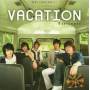 Vacation / O. S. T. - Vacation / O.s.t.