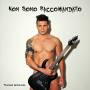 Grazioso Thomas - Non Sono Raccomandato
