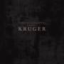 Kruger - For Death,glory & The End Of The..