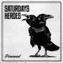 Saturdays Heroes - Pineroad
