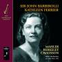 Kathleen Sir John Ferrier - Mahler Berkeley Chausson: Kindertotenl