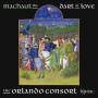 The Orlando Consort - The Dart of Love