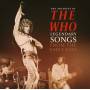 THE WHO - The Archives Of/Legendary Songs From The Early Day