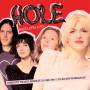 Hole - Hole Lotta Love: Community Theater, Berkeley Live 1994