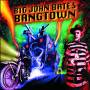 Big John Bates - Bangtown