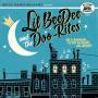 Lil Beedee & The Doo-Rites - On A Mission...To Do Ya Right
