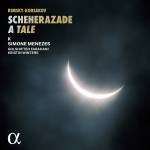 Menezes / Farahani / Winters / Ensemble K - Rimsky-Korsakov: Scheherazade, A Tale