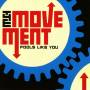 The Movement - Fools Like You