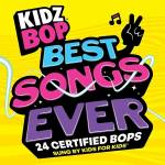 Kidz Bop Kids - KIDZ BOP BEST SONGS EVER (Ltd. Edt.)