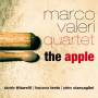 Marco Valeri Quartet - The Apple